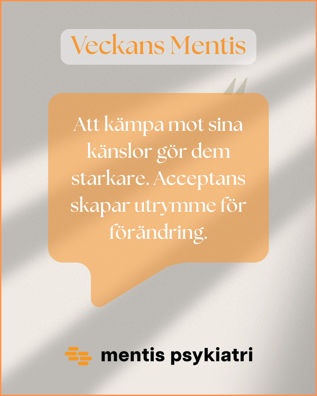 Veckans Mentis (3) Veckans Mentis (3)